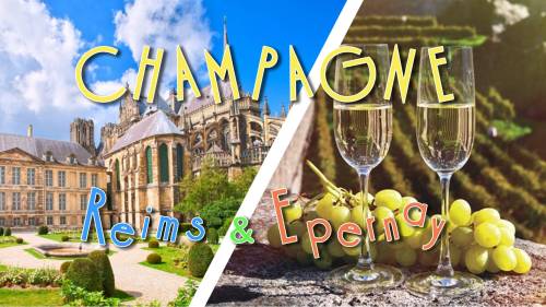 Voyage en Champagne : Reims & Epernay - 16 juin PROMO 29,9€