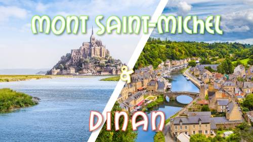 Weekend Mont Saint Michel & Dinan & Rennes