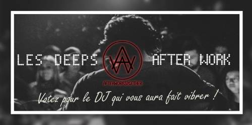 Les Deep Afterworks - Le Next Club
