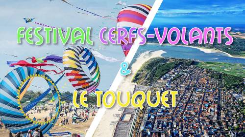Festival International de Cerfs-Volants & Le Touquet - DAY TRIP