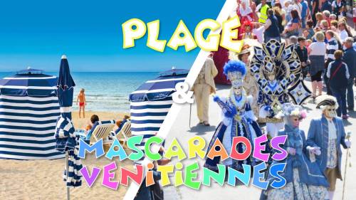 Plage Cabourg & Carnaval Mascarades Vénitiennes 2019 - DAY TRIP