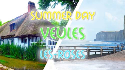 Plage & Falaises Veules-les-Roses | LONG DAY TRIP