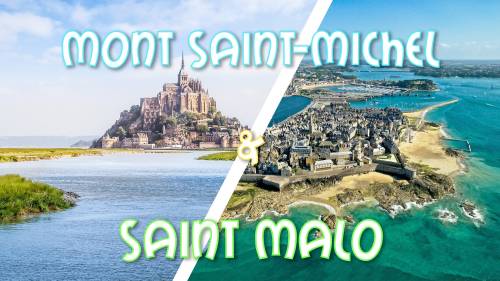 Weekend Mont Saint Michel & Saint Malo