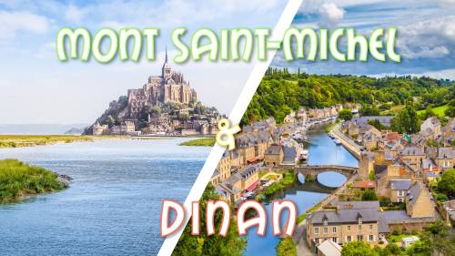 Weekend Mont Saint Michel & Cité médiévale Dinan