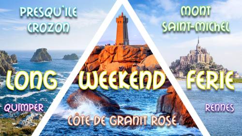 Long weekend férié Mont St-Michel, Côte de Granit Rose & Quimper 2021