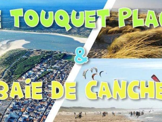 Le Touquet Plage & Baie de Canche - DAY TRIP - 8 juin